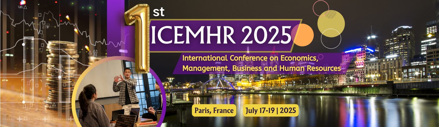 2025经济、管理、商业和人力资源国际大会（ICEMHR 2025）