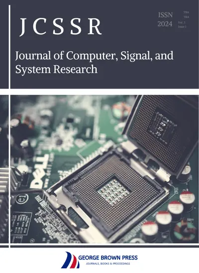 Journal of Computer, Signal, and System Research《计算机、信号与系统研究杂志》（JCSSR）
